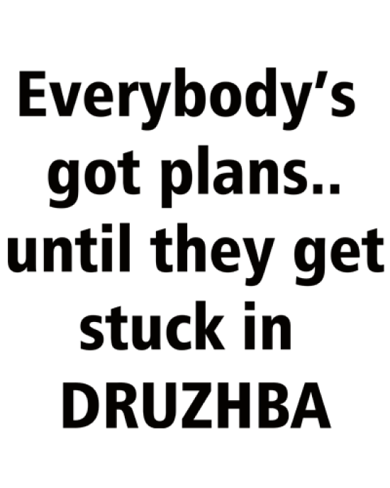 Get Stuck In Druzhba t-shirt