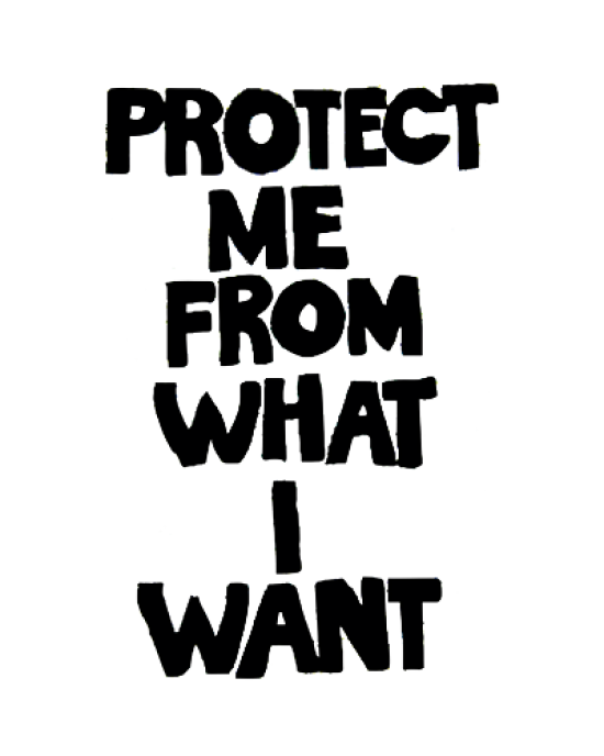 Protect Me From What I Want t-shirt